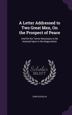 Cover A Letter Addressed to Two Great Men, On the Prospect of Peace