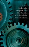 Engineering European Unity Engineering European Unity
