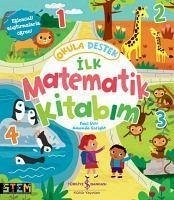 Okula Destek Ilk Matematik Kitabim - Virr, Paul