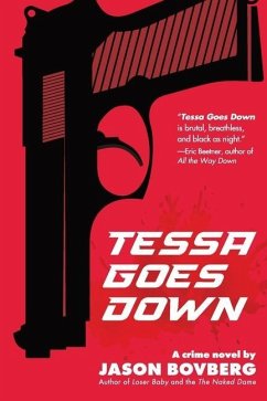 Tessa Goes Down - Bovberg, Jason