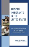 African Immigrants in the United States