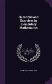 Questions and Exercises in Elementary Mathematics