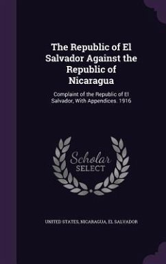 The Republic of El Salvador Against the Republic of Nicaragua