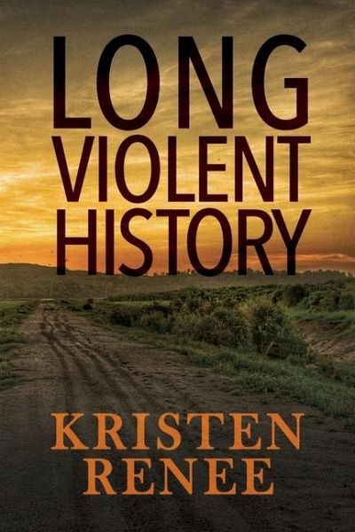 Long Violent History Long Violent History