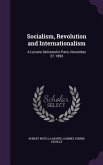 Socialism, Revolution and Internationalism