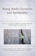 Young Adult Literature and Spirituality - Bild 1