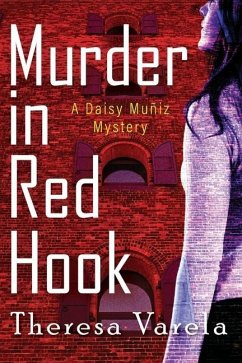 Murder in Red Hook - Varela, Theresa