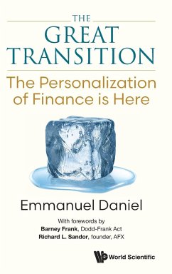 Great Transition, The: The Personalization of Finance Is Here - Daniel, Emmanuel