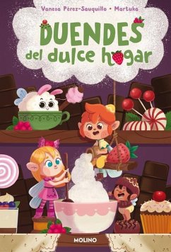 Duendes del Dulce Hogar / Sweet Home Elves - Pérez-Sauquillo, Vanesa; Martuka