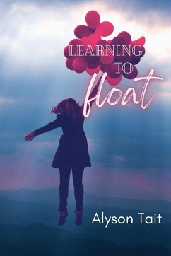Learning to Float - Tait, Alyson
