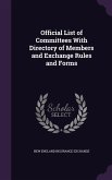 Official List of Committees With Directory of Members and Exchange Rules and Forms