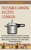 Pressure Canning Recipes Cookbook