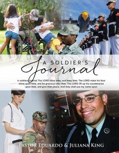 A Soldier's Journal - King, Juliana A.; King, Pastor Eduardo