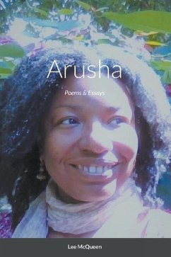 Arusha: Poems & Essays - McQueen, Lee