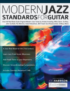 Modern Jazz Standards For Guitar - Alexander, Joseph; Harrison, Joel; Pettingale, Tim