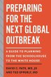 Preparing for the Next Global Outbreak - Bild 1