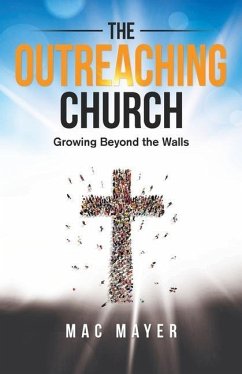 The Outreaching Church - Mayer, Mac