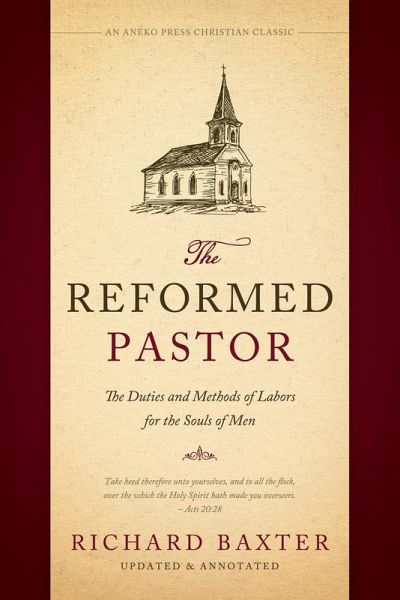 The Reformed Pastor