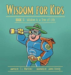 Wisdom for Kids - Martínez, T. L.