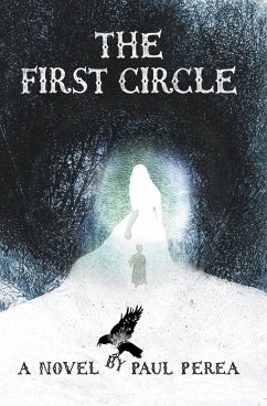 The First Circle - Perea, Paul
