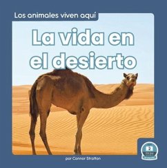 La Vida En El Desierto (Life in the Desert) - Stratton, Connor