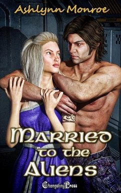 Married to the Aliens - Monroe, Ashlynn