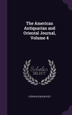 The American Antiquarian and Oriental Journal, Volume 4