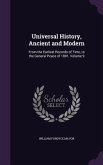 Universal History, Ancient and Modern: From the Earliest Records of Time, to the General Peace of 1801, Volume 9