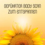 Geführter Body Scan zum Entspannen: Bodyscan & Körperwahrnehmung (MP3-Download)