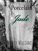 Porcelain Jade (eBook, ePUB) Porcelain Jade (eBook, ePUB)