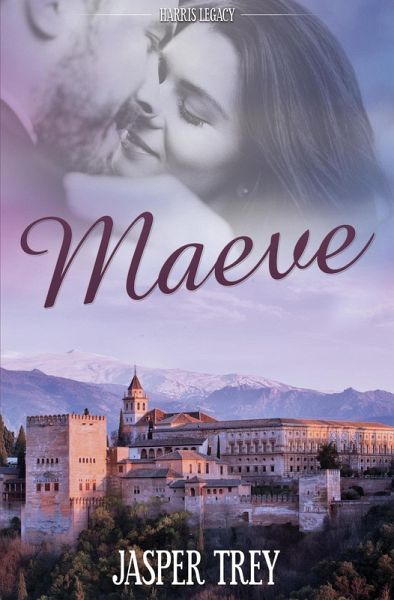 Maeve (Harris Legacy, #2) (eBook, ePUB) Maeve (Harris Legacy, #2) (eBook, ePUB)
