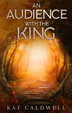 An Audience with the King (eBook, ePUB)