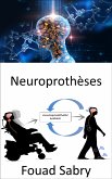 Neuroprothèses (eBook, ePUB)