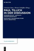 Paul Tillich in der Diskussion (eBook, PDF) Paul Tillich in der Diskussion (eBook, PDF)