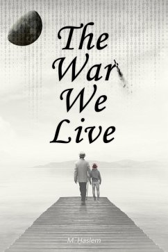 Cover The War We Live (eBook, ePUB)