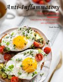 Anti-Inflammatory Diet Cookbook : Live a healthy life with a long-term anti-inflammatory diet (eBook, ePUB)