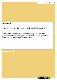 Die Ukraine als potenzielles EU-Mitglied (eBook, PDF)