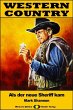 WESTERN COUNTRY 477: Als der neue... - Bild 1