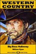WESTERN COUNTRY 471: Big Boss Halloway... - Bild 1