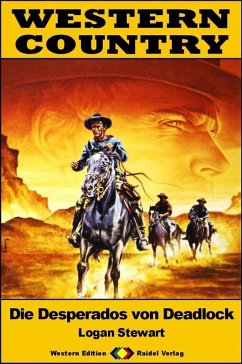 Cover WESTERN COUNTRY 480: Die Desperados von Deadlock (eBook, ePUB)