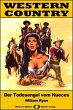 WESTERN COUNTRY 479: Der Todesengel vom... - Bild 1