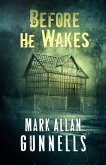 Before He Wakes (eBook, ePUB)