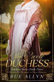 The Creole Duchess (Duchess Series, #3) (eBook, ePUB)
