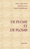De plume et de plomb (eBook, ePUB) De plume et de plomb (eBook, ePUB)