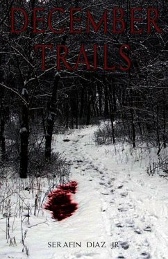 December Trails (eBook, ePUB) - Diaz, Serafin