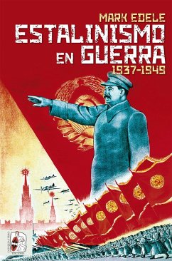 Cover Estalinismo en guerra 1937 1949 (eBook, ePUB)