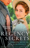 Regency Secrets: Penniless Brides Of Convenience: The Earl's Countess of Convenience (Penniless Brides of Convenience) / A Wife Worth Investing In (eBook, ePUB)
