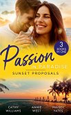 Passion In Paradise: Sunset Proposals: Bought to Wear the Billionaire's Ring / His Majesty's Temporary Bride / One Night in Paradise (eBook, ePUB)