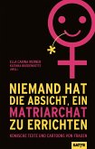 Niemand hat die Absicht, ein Matriarchat zu errichten (eBook, ePUB)