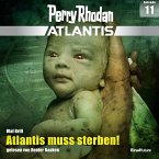 Atlantis muss sterben! / Perry Rhodan - Atlantis Bd.11 (MP3-Download)